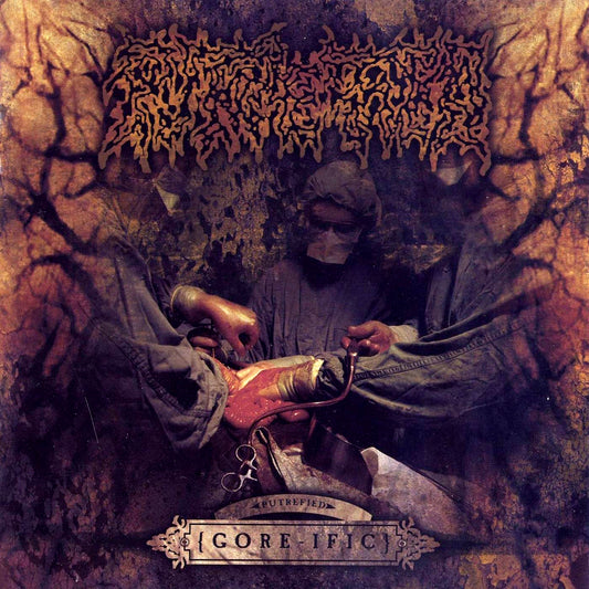 PUTREFIED  - GORE IFIC