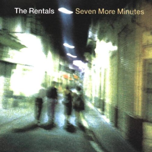 RENTALS, THE - SEVEN MORE MINUTES