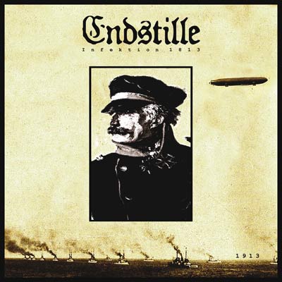 ENDSTILLE  - INFEKTION 1813