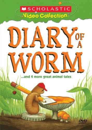 DIARY OF A WORM...& 4 MORE GREAT ANIMAL  - DVD-SCHOLASTIC VIDEO COLLECTION