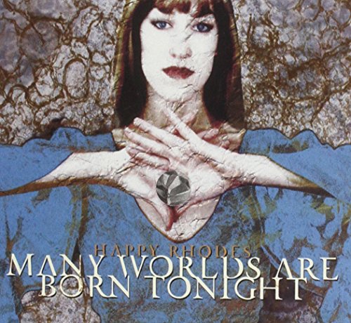 RHODES, HAPPY - MANY WORLDS ARE BORN TONIGHT