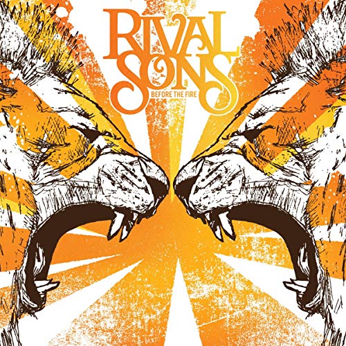 RIVAL SONS  - BEFORE THE SUN