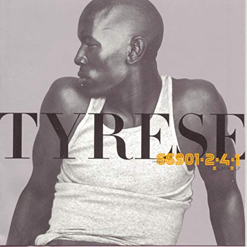 TYRESE - TYRESE