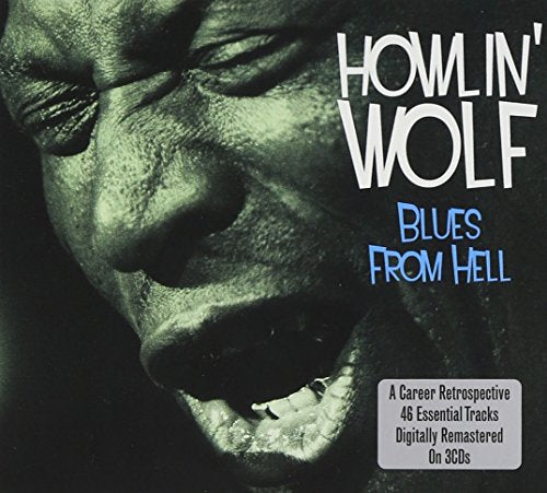 HOWLIN' WOLF  - BLUES FROM HELL