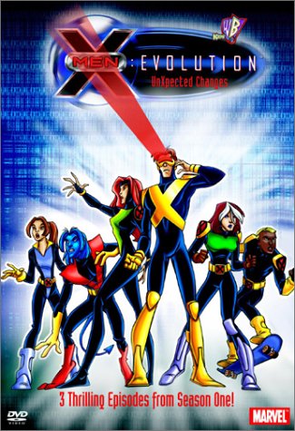 X-MEN EVOLUTION: UNXPECTED CHANGES [IMPORT]