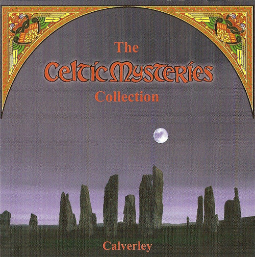 CALVERLEY  - CELTIC MYSTERIES COLLECTION