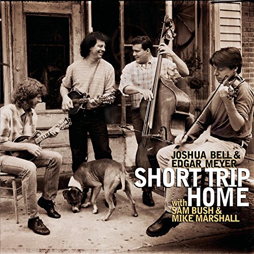 BELL, JOSHUA & EDGAR MEYER  - SHORT TRIP HOME