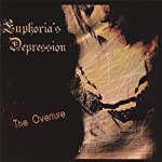 EUPHORIA'S DEPRESSION - OVERTURE