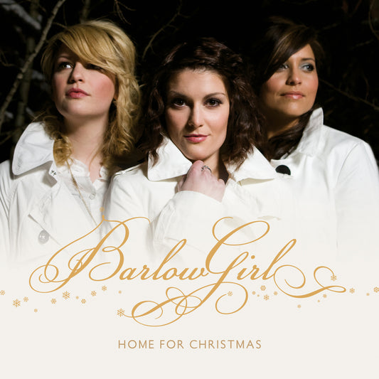BARLOWGIRL  - HOME FOR CHRISTMAS