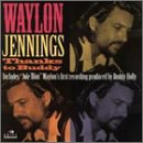 JENNINGS, WAYLON - THANKS TO BUDDY