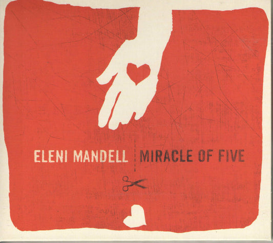 MANDELL, ELENI  - MIRACLE OF FIVE