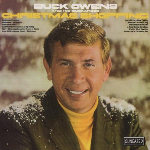 BUCK OWENS & HIS BUCKAROOS - CHRISTMAS SHOPPING