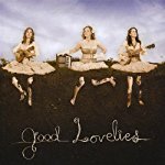 GOOD LOVELIES - GOOD LOVELIES