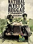 NATURAL MYSTIC REGGAE - DVD-A JAMAICAN WALK