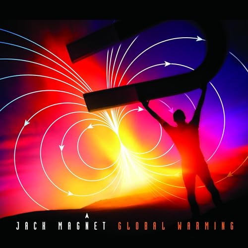 JACK MAGNET - GLOBAL WARMING (CD)