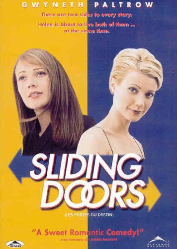 SLIDING DOORS / LES PORTES DU DESTIN