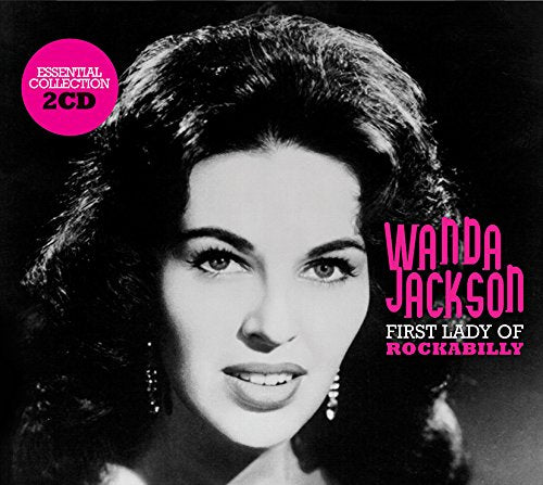 JACKSON, WANDA - THE FIRST LADY OF ROCKABILLY (2CD)