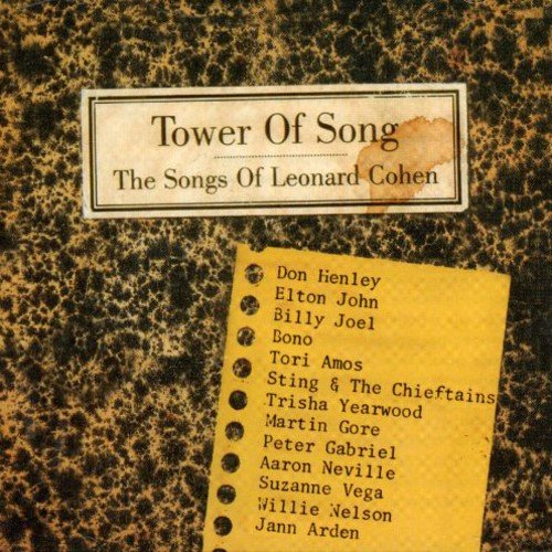 COHEN, LEONARD (TRIBUTE) - TOWER OF SONG: THE SONGS OF LEONARD COHEN