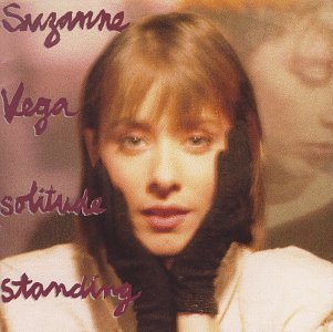 VEGA, SUZANNE - SOLITUDE STANDING