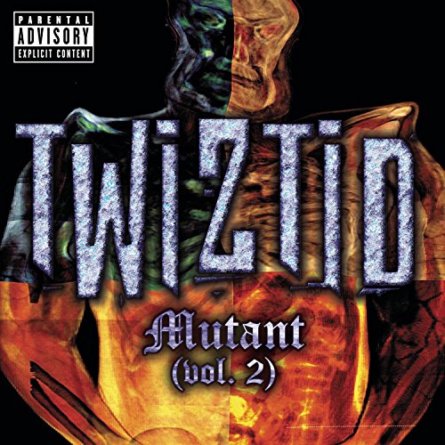 TWIZTID - MUTANT, VOL. 2