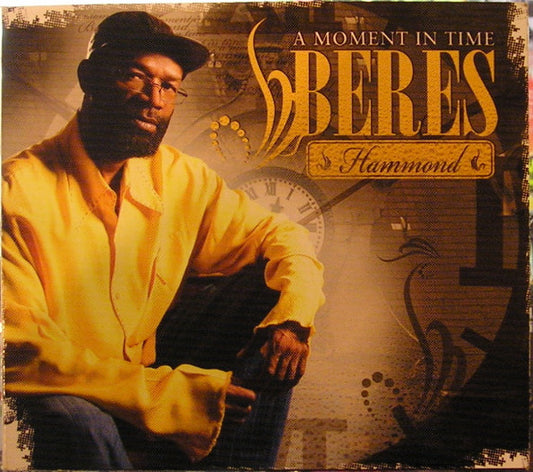 HAMMOND, BERES  - A MOMENT IN TIME (W/BONUS DVD)
