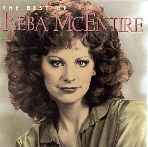 MCENTIRE, REBA - BEST OF REBA MCENTIRE