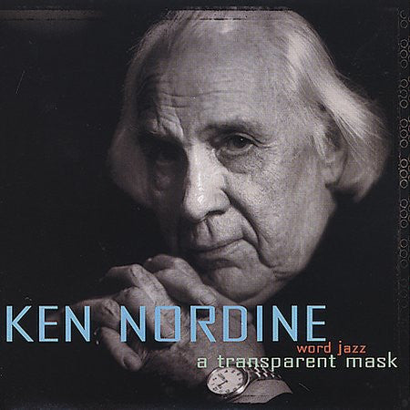 NORDINE, KEN  - A TRANSPARENT MASK