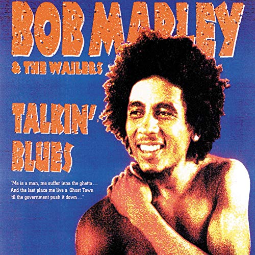 MARLEY, BOB - TALKIN BLUES