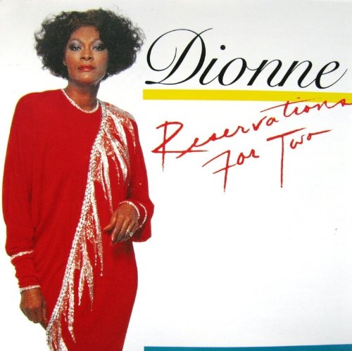 DIONNE WARWICK - RESERVATIONS FOR TWO