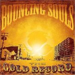 BOUNCING SOULS - THE GOLD RECORD