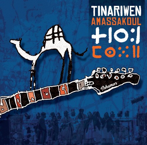 TINARIWEN - AMASSAKOUL