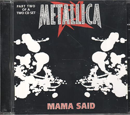 METALLICA  - MAMA SAID (CD 2 OF A 2 DISC SET)