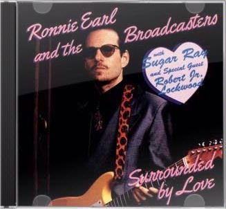 EARL, RONNIE & THE BROADCASTERS  - SURROUNDED BY LOVE