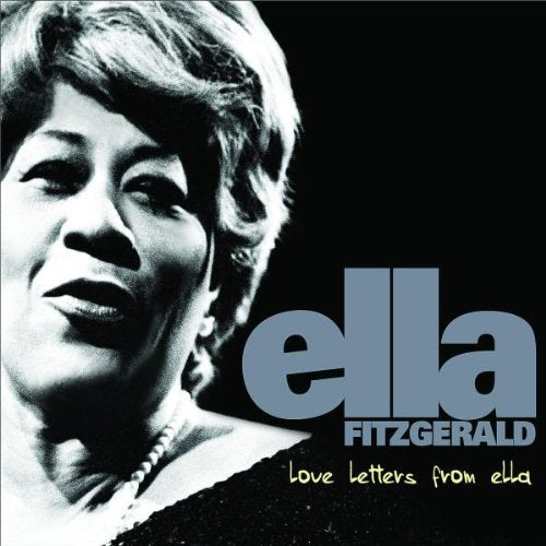 FITZGERALD, ELLA - LOVE LETTERS FROM ELLA