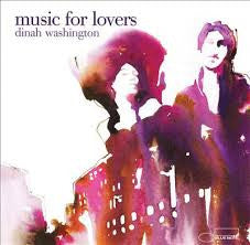 WASHINGTON, DINAH  - MUSIC FOR LOVERS