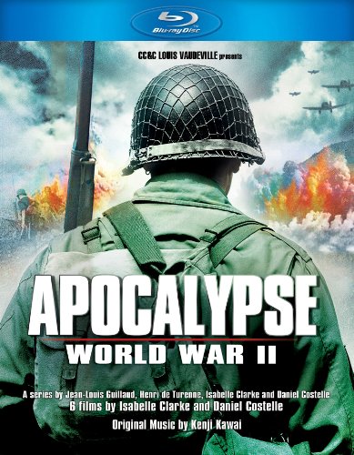 APOCALYPSE  WORLD WAR II [BLU-RAY]