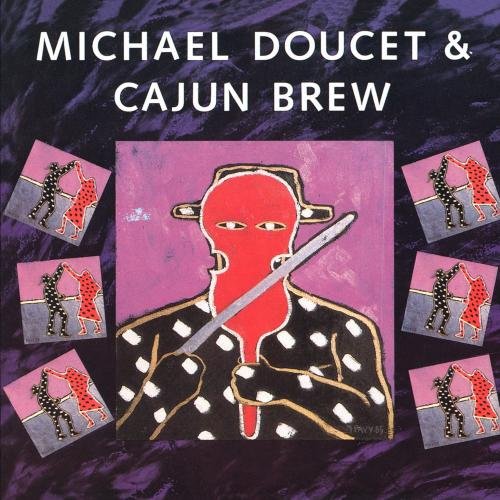 DOUCET, MICHAEL & CAJUN BREW - ST