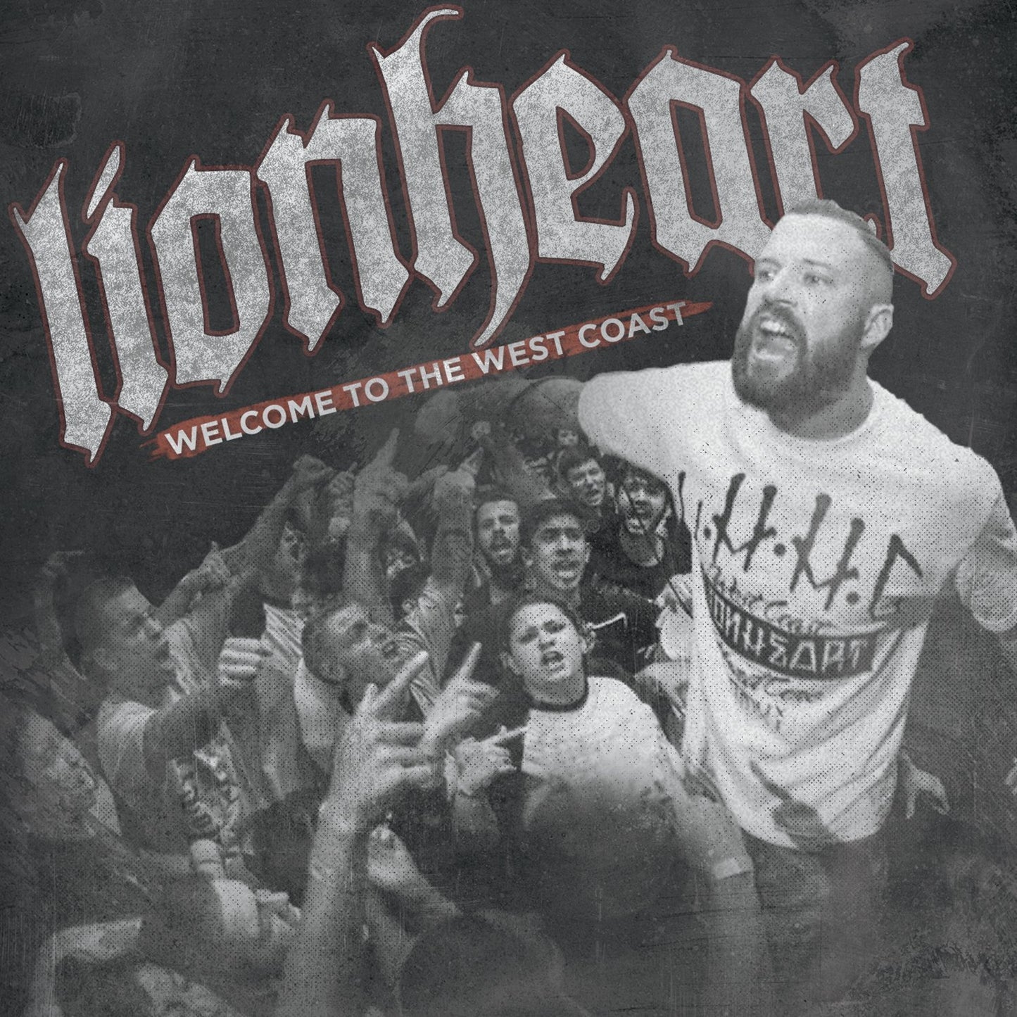 LIONHEART  - WELCOME TO THE WEST COAST