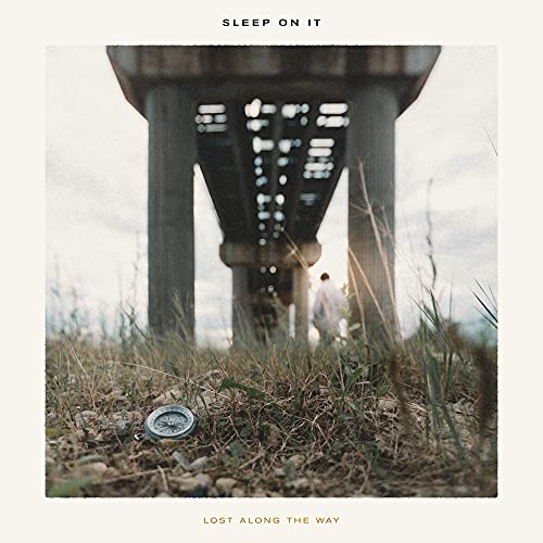 SLEEP ON IT - LOST ALONG THE WAY (CD)