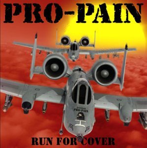 PRO-PAIN - RUN FOR COVER