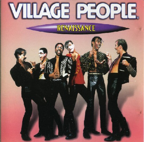 VILLAGE PEOPLE  - RENAISSANCE