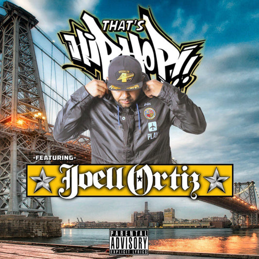 ORTIZ, JOELL  - THAT'S HIP HOP