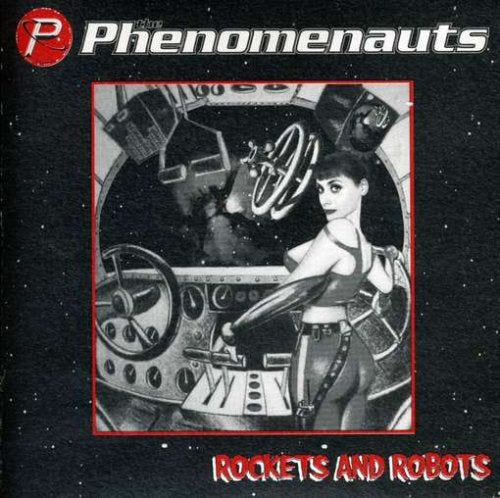 PHENOMENAUTS - ROCKETS AND ROBOTS