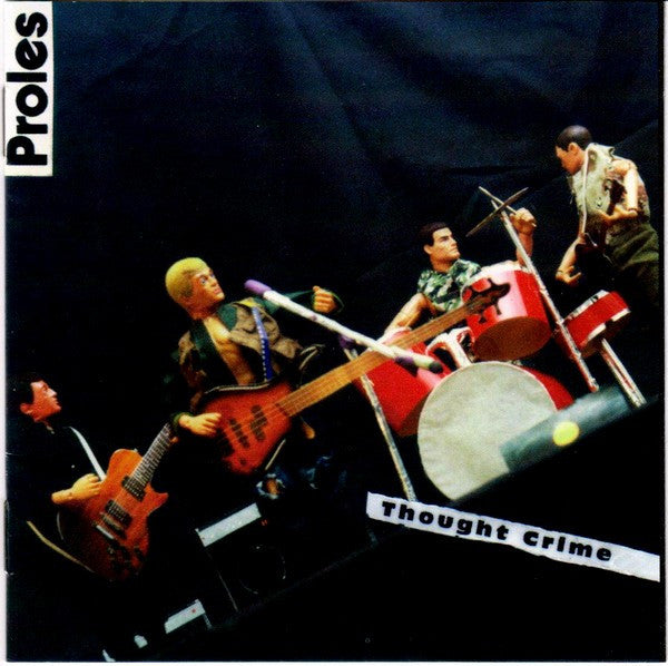 PROLES  - THOUGHT CRIME