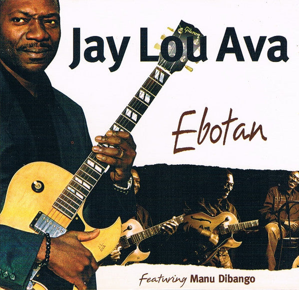 AVA, JAY LOU  - EBOTAN (AFRICA)