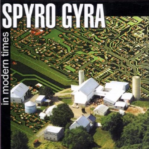 SPYRO GYRA - IN MODERN TIMES