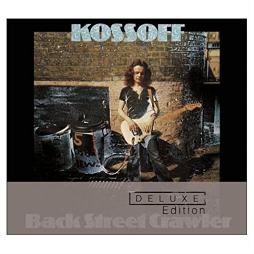 KOSSOFF, PAUL - BACK STREET CRAWLER (DELUXE EDITION)