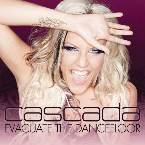 CASCADA - EVACUATE THE DANCEFLOOR