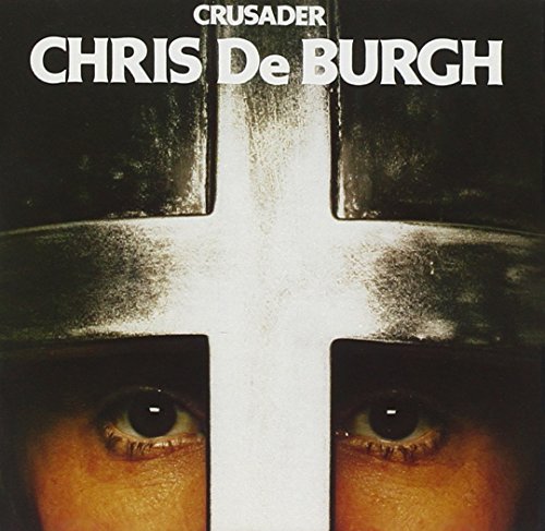 DE BURGH, CHRIS - CRUSADER