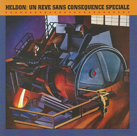 HELDON  - UN REVE SANS CONSEQUENCE SPECI